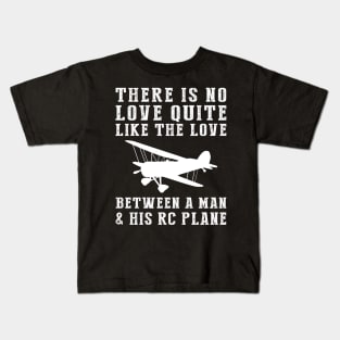 Sky High Passion: Celebrate the Unforgettable Bond Between a Man and His RC Plane! Kids T-Shirt